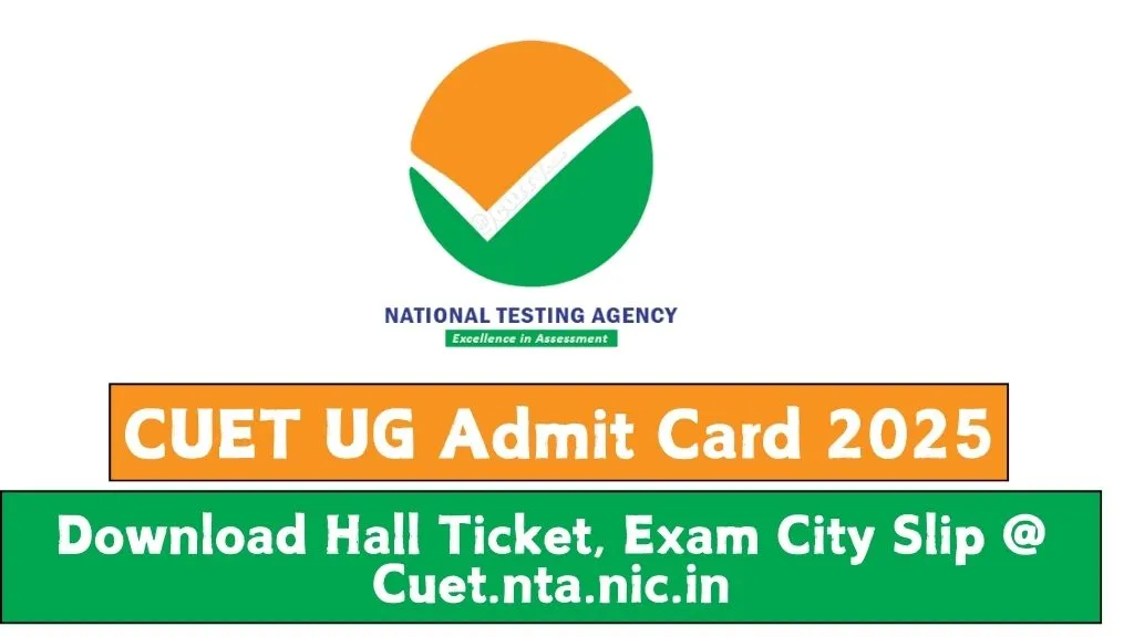 CUET UG Admit Card 2025